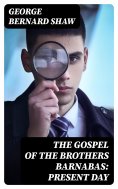 ebook: The Gospel of the Brothers Barnabas: Present Day