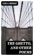 eBook: The Ghetto, and Other Poems