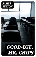 eBook: Good-bye, Mr. Chips