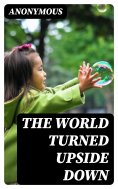 eBook: The World Turned Upside Down