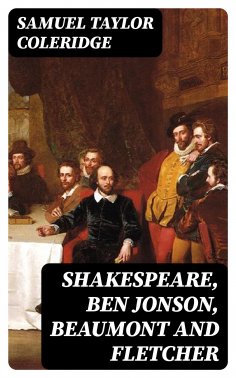 eBook: Shakespeare, Ben Jonson, Beaumont and Fletcher