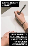 eBook: How to Write Clearly: Rules and Exercises on English Composition
