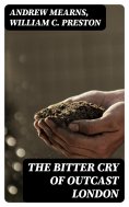 eBook: The Bitter Cry of Outcast London