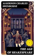 eBook: The Age of Shakespeare (Annotated)