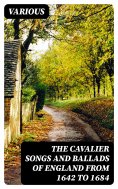 eBook: The Cavalier Songs and Ballads of England from 1642 to 1684