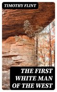 eBook: The First White Man of the West