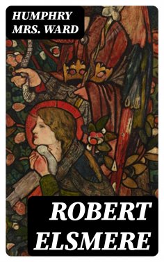 eBook: Robert Elsmere