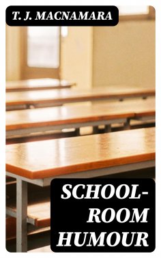 eBook: School-Room Humour