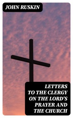 eBook: Letters to the Clergy on the Lord's Prayer and the Church