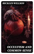 eBook: Occultism and Common-Sense