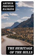 eBook: The Heritage of the Hills