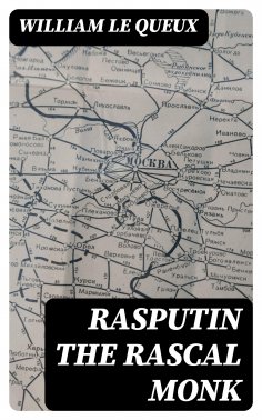 eBook: Rasputin the Rascal Monk