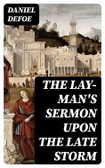 eBook: The Lay-Man's Sermon upon the Late Storm