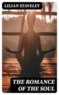 eBook: The Romance of the Soul