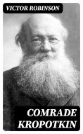 eBook: Comrade Kropotkin