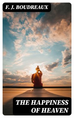 eBook: The Happiness of Heaven