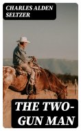ebook: The Two-Gun Man