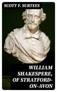 eBook: William Shakespere, of Stratford-on-Avon