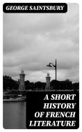 eBook: A Short History of French Literature