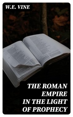 eBook: The Roman Empire in the Light of Prophecy