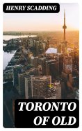 eBook: Toronto of Old