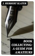 eBook: Book Collecting: A Guide for Amateurs