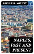 eBook: Naples, Past and Present