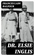 eBook: Dr. Elsie Inglis