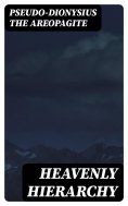 ebook: Heavenly Hierarchy