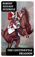eBook: The Continental Dragoon