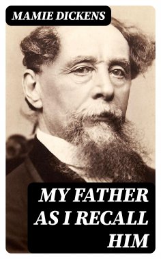 eBook: My Father as I Recall Him