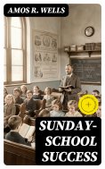 eBook: Sunday-School Success (Annotated)
