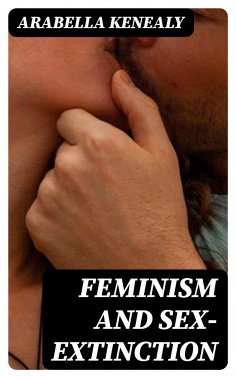 eBook: Feminism and Sex-Extinction