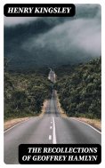eBook: The Recollections of Geoffrey Hamlyn
