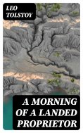 eBook: A Morning of a Landed Proprietor