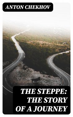 ebook: The Steppe: The Story of a Journey