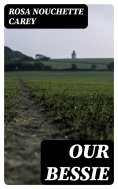 eBook: Our Bessie