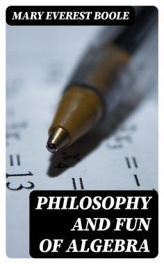 eBook: Philosophy and Fun of Algebra