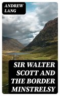 eBook: Sir Walter Scott and the Border Minstrelsy