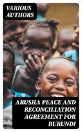 eBook: Arusha Peace and Reconciliation Agreement for Burundi