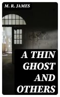 eBook: A Thin Ghost and Others
