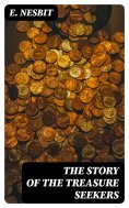 eBook: The Story of the Treasure Seekers