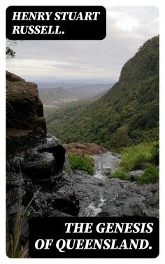 eBook: The Genesis of Queensland.