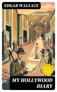 eBook: My Hollywood Diary (Annotated)