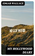 eBook: My Hollywood Diary