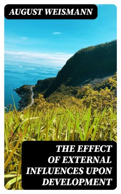 eBook: The Effect of External Influences upon Development