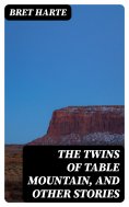 ebook: The Twins of Table Mountain, and Other Stories