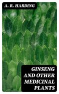 eBook: Ginseng and Other Medicinal Plants