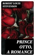 eBook: Prince Otto, a Romance