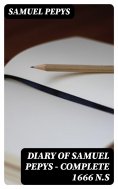 eBook: Diary of Samuel Pepys — Complete 1666 N.S